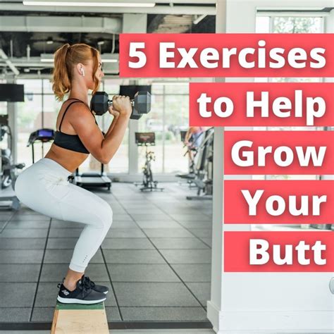 4 Ways to Make Your Butt Bigger